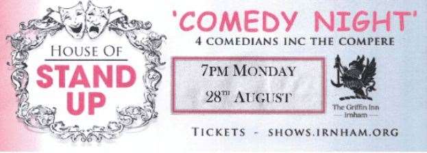 A night of comedy is heading to the Griffin Inn, in Irnham.