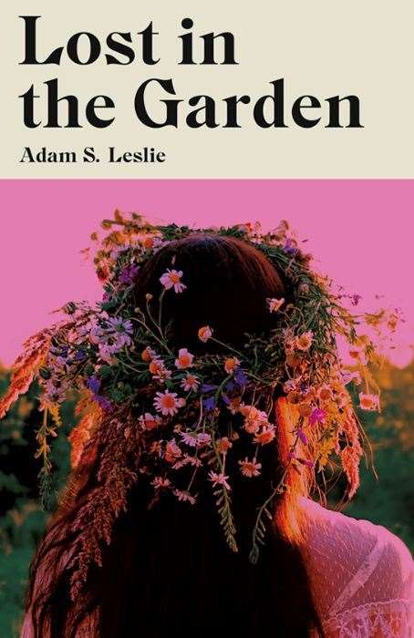 Front cover of Lost in the Garden.