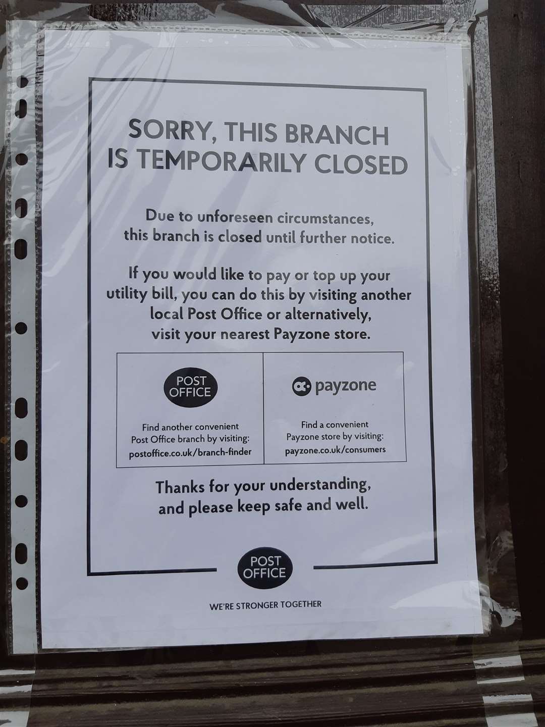 The Post Office issued a national notice that branch opening times can change at short notice because of the pandemic