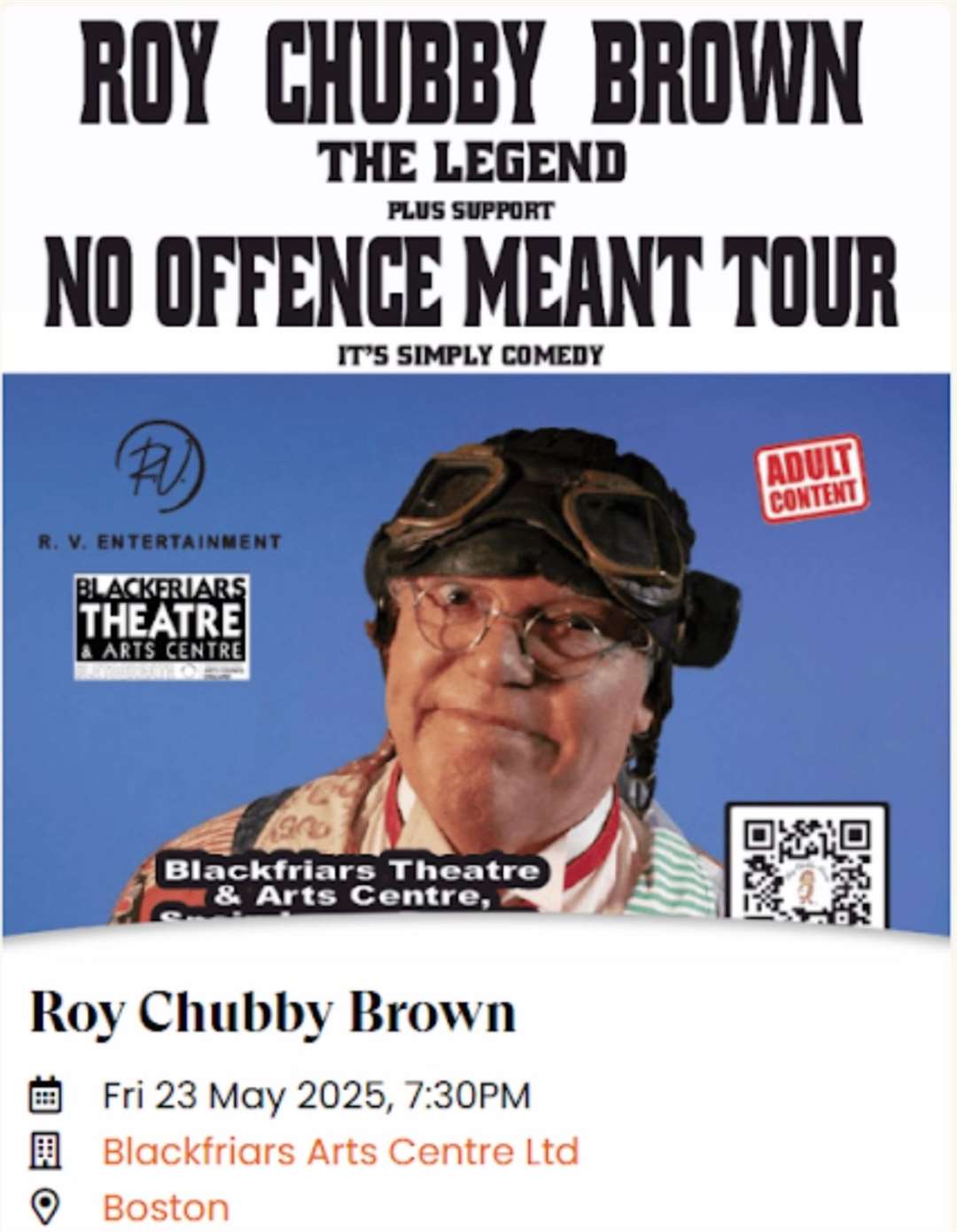 Roy Chubby Brown will be performing in Boston