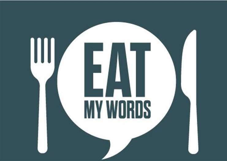 Eat My Words